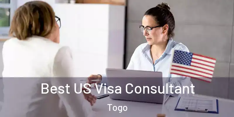 Best US Visa Consultant Togo